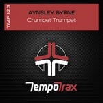 cover: Aynsley Byrne - Crumpet Trumpet