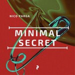 cover: Nico Parga - Minimal Secret