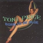 cover: Toni Price - Born To Be Blue