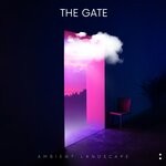 cover: Ambient Landscape - The Gate