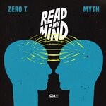 cover: Myth|Zero T - Read My Mind/The Artikal