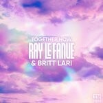 cover: Britt Lari|Ray Le Fanue - Together Now