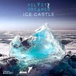 cover: Velvet Dreamer - Ice Castle