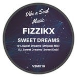 cover: Fizzikx - Sweet Dreams