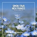 cover: Nick Francis|Simon Fava - We Are Connected