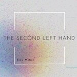 cover: The Second Left Hand - Slow Motion