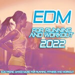 cover: Lorenz Koin|Various - EDM For Running & Workout 2022 - Electronic Dance Music For Running, Fitness & Workout