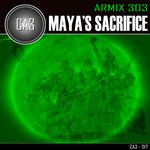 cover: Armix 303 - Maya's Sacrifice