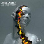 cover: Arbelaster - All Long Tonight