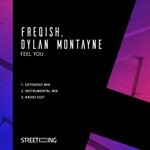 cover: Dylan Montayne|FREQISH - Feel You