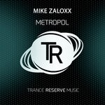 cover: Mike Zaloxx - Metropol