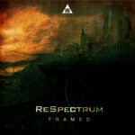 cover: Respectrum - Framed