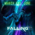 cover: March & June - Falling