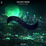 cover: Escape Room - Human Code (Original Mix)