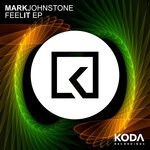 cover: Mark Johnstone - Feel It EP