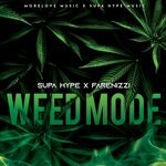 cover: Supa Hype|Farenizzi - Weed Mode