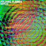 cover: Folding Flames - Ripples