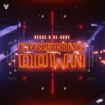 cover: Degos & Re-done - Crashing Down