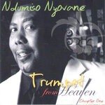 cover: Ndumiso Nyovane - Trumpet From Heaven (Chapter One)