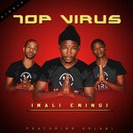 cover: Top Virus|Xolani - Imali Eningi