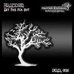 cover: Dramatik - Get The Fck Out