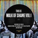 cover: Various - This Is Walk Of Shame, Vol 1