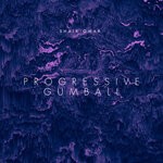 cover: Shaik Omar - Progressive Gumball