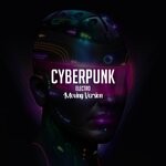 cover: Aryan Saroz - Cyberpunk (Electro Moving Version)