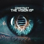 cover: Construct - The Vision EP