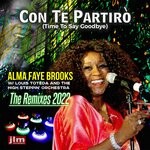 cover: Alma Faye Brooks|Louis Toteda|The High Steppin' Orchestra - Con Te Partiro (Time To Say Goodbye) (The Remixes 2022)