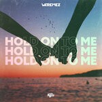 cover: Watremez - Hold On To Me