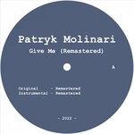 cover: Patryk Molinari - Give Me