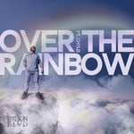 cover: Brkn Blvd|Chyld - Over The Rainbow (Explicit)