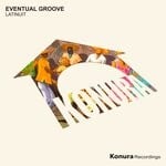 cover: Eventual Groove - Latinuit (Original Mix)