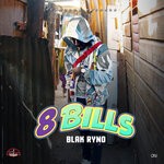 cover: Blak Ryno - 8 Bills