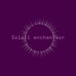 cover: Soleil Enchanteur - Soleil Enchanteur