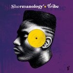 cover: Shermanology - Tribe