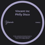 cover: Vincent Inc - Philly Disco