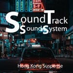 cover: Soundtrack Soundsystem - Hong Kong Suspense