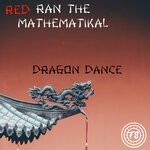 cover: Red Ran The Mathematikal - Dragon Dance