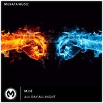 cover: M.j.e - All Day All Night