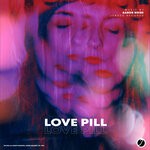 cover: Aaron Noise - Love Pill