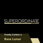 cover: Franky Carbon-e - Base Lunar