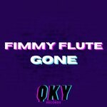 cover: Fimmy Flute - Gone