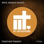 cover: Daniele Dovico|Srcs - Together Tonight