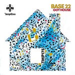 cover: Base 22 - Got House