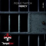 cover: Fickletwitch - Mercy