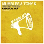 cover: Dj Tony K|Mumbles - Short Week