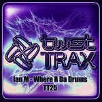 cover: Ian M - Where R Da Drums