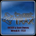 cover: Ak909|Dave Owens - Wreck It